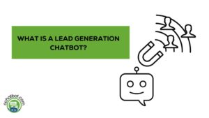 Lead generation chatbots