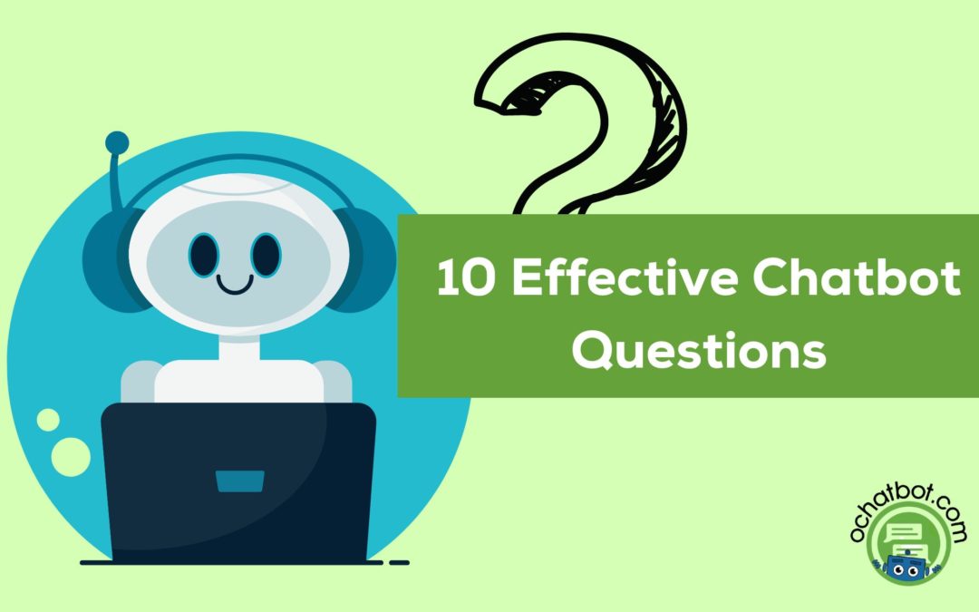 10 Effective Chatbot Questions That Increase eCommerce Sales