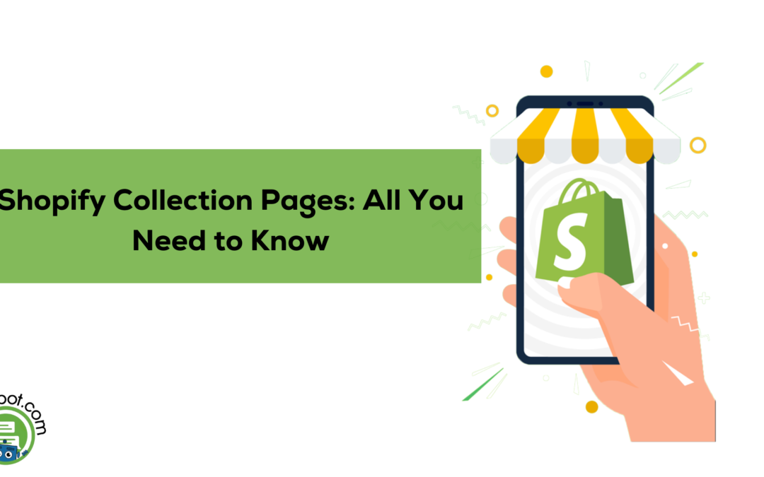 Shopify Collection Pages: All You Need to Know