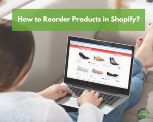 How to reorder products in Shopify