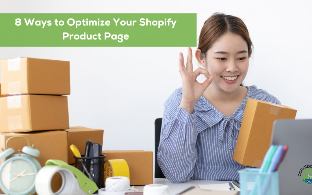 8 Effective Ways to Optimize Shopify Product Page