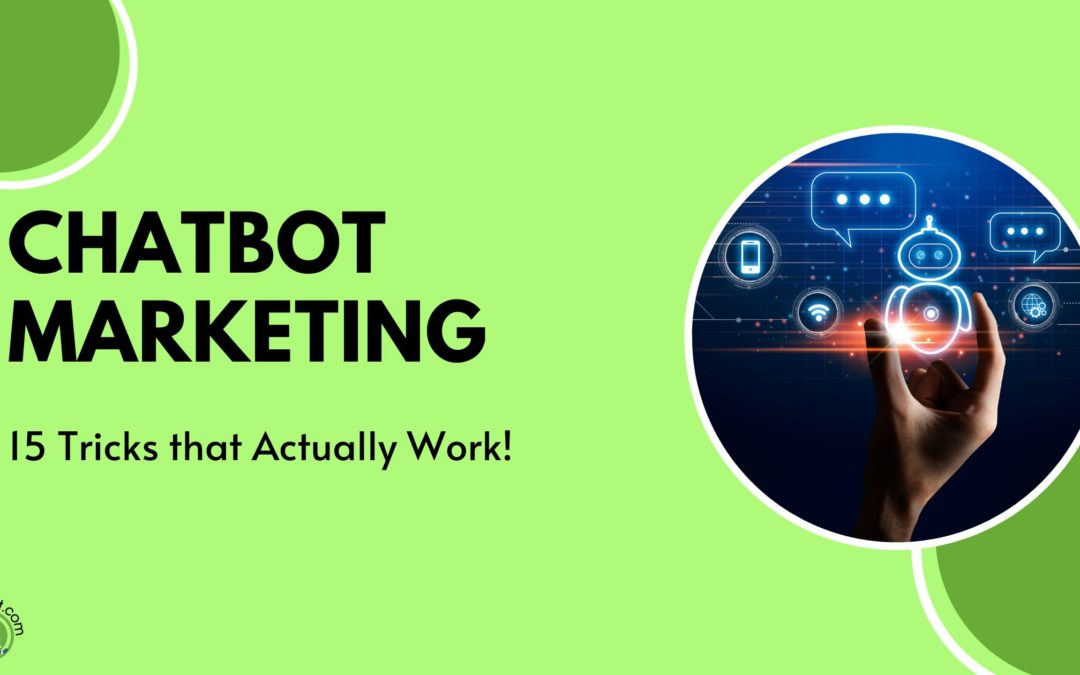 Chatbot Marketing: 15 Tricks to Drive Sales in E-commerce