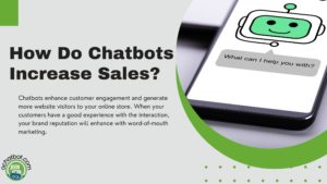 How Do Chatbots Increase Sales