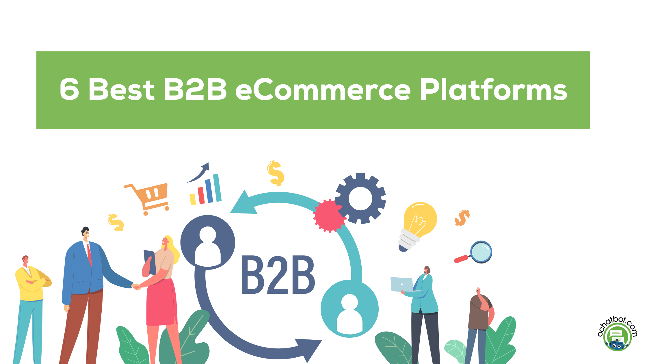 5 Best b2b eCommerce Platforms