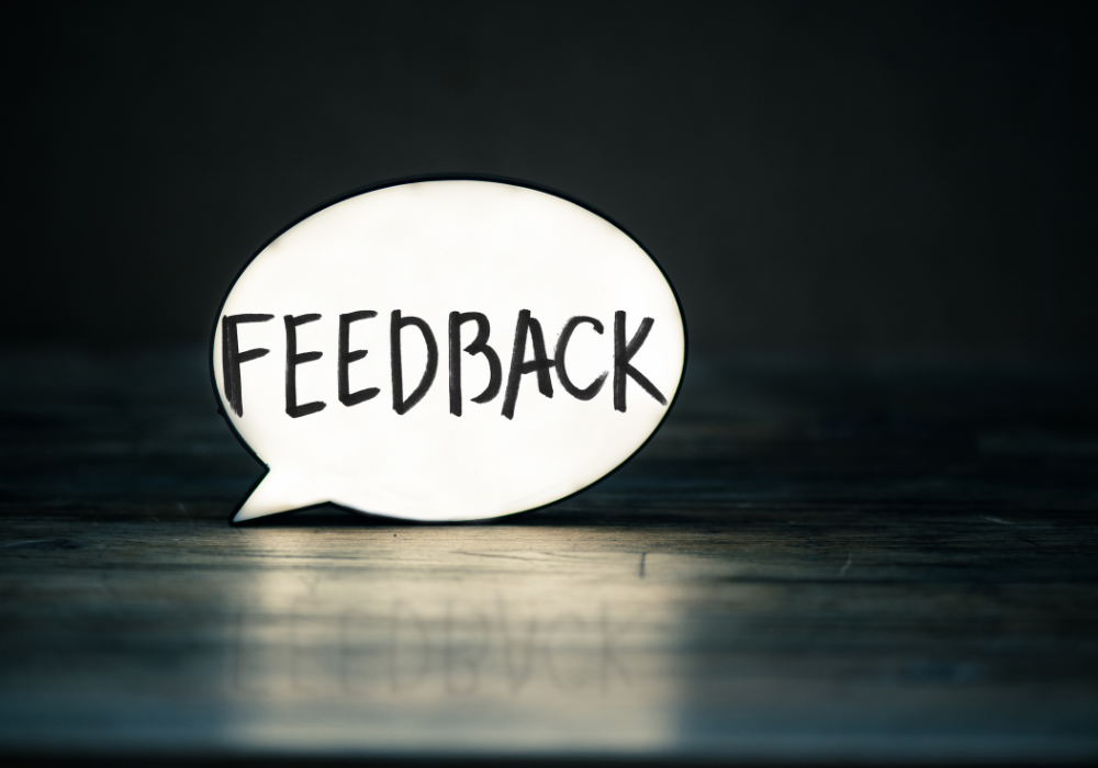 Gather Feedback and Work On Refining Your Strategy