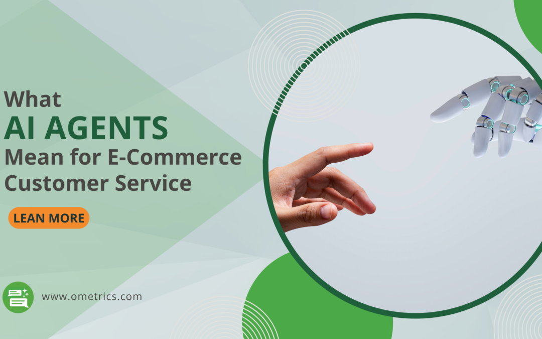 What AI Agents Mean for Ecommerce Customer Service