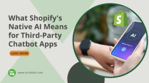 What Shopify's Native AI Means for Third-Party Chatbot Apps